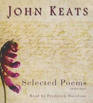 John Keats: Selected Poems de John Keats