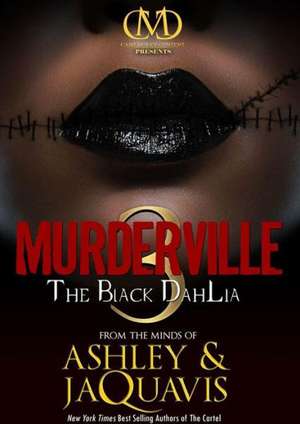 Murderville 3: The Black Dahlia de Ashley & JaQuavis