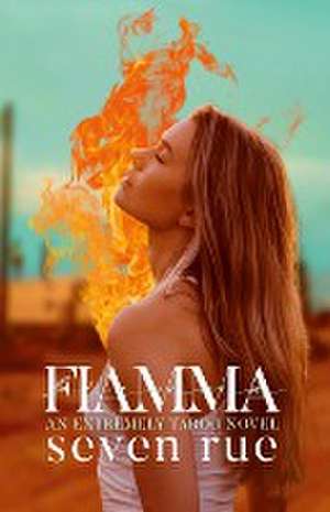 FIAMMA de Seven Rue