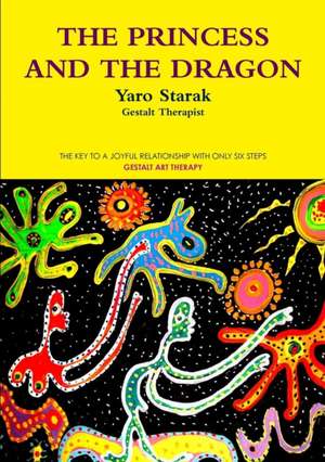 THE PRINCESS AND THE DRAGON de Yaro Starak