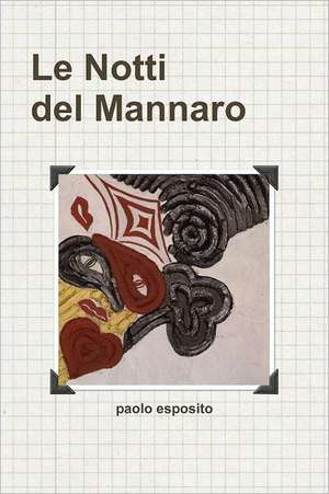 Le Notti del Mannaro de Paolo Esposito