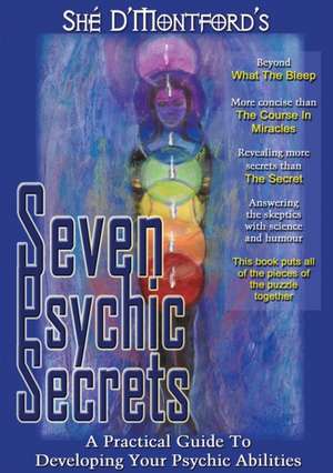 Seven Psychic Secrets de She D'Montford