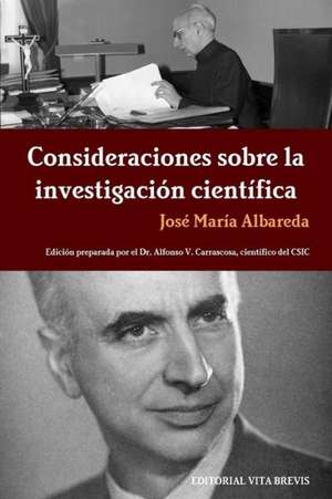 Consideraciones Sobre La Investigacion Cientifica de Jose Maraa Albareda