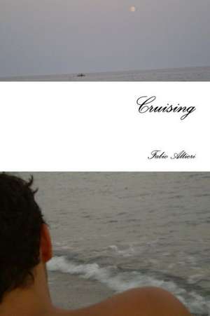 Cruising de Fabio Altieri