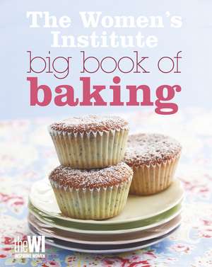 WI Big Book of Baking de Liz Herbert