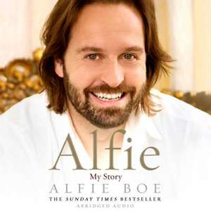 Alfie: My Story de Alfie Boe