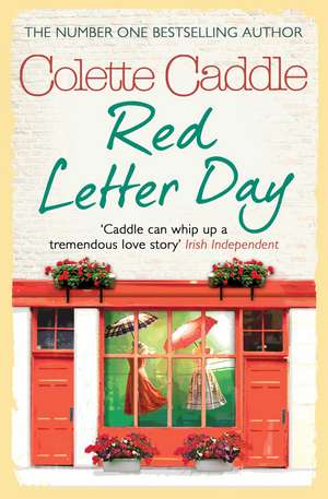 Red Letter Day de Colette Caddle