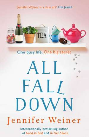 All Fall Down de Jennifer Weiner