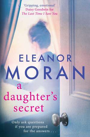 A Daughter's Secret de Eleanor Moran