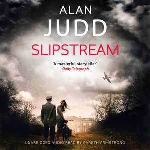 Slipstream de Alan Judd