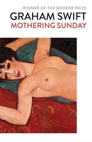 Mothering Sunday de Graham Swift