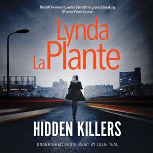 Hidden Killers de Lynda La Plante