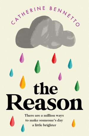 The Reason de Catherine Bennetto