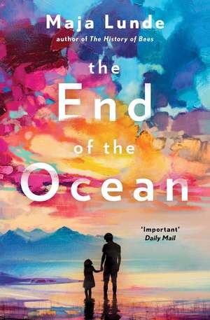 The End of the Ocean de Maja Lunde