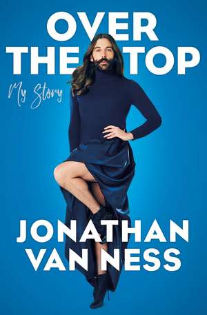 Over the Top de Jonathan Van Ness