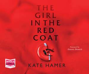 The Girl in the Red Coat de Kate Hamer