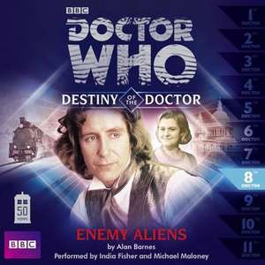 Doctor Who: Enemy Aliens (Destiny of the Doctor 8) de Alan Barnes