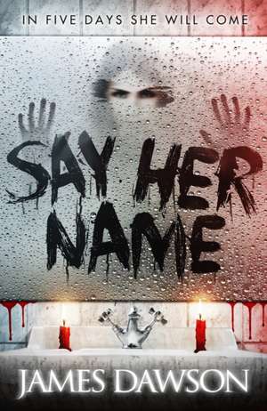 Say Her Name de Juno Dawson