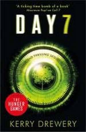 Day 7 de Kerry Drewery