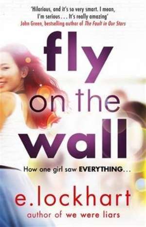 Lockhart, E: Fly on the Wall
