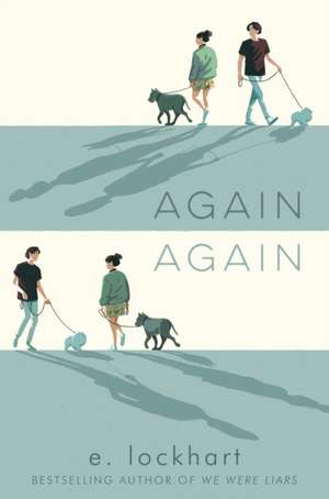 Again, Again de E. Lockhart