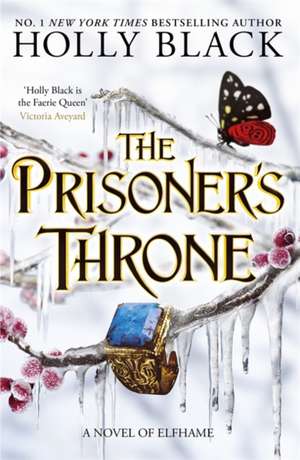 The Prisoner's Throne de Holly Black