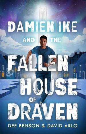 Damien Ike and the Fallen House of Draven de David Arlo