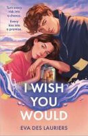 I Wish You Would de Eva Des Lauriers