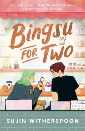 Bingsu for Two de Sujin Witherspoon