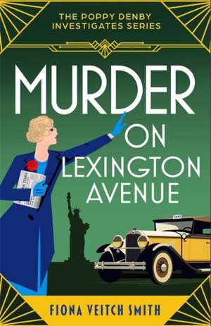 Murder on Lexington Avenue de Fiona Veitch Smith