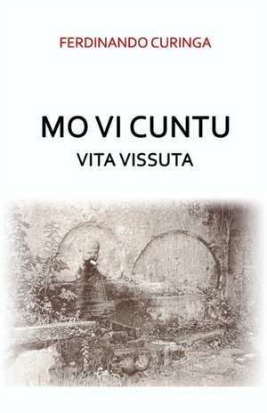 Mo vi cuntu de Ferdinando Curinga
