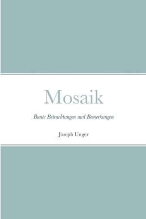 Mosaik de Joseph Unger