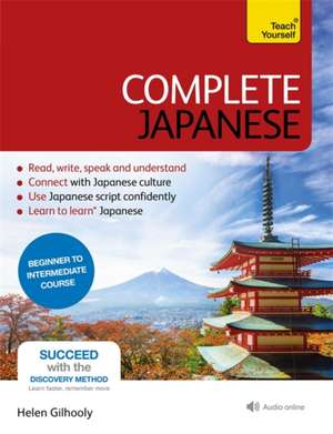 Complete Japanese Beginner to Intermediate Course: Learn to Read, Write, Speak and Understand a New Language de GILHOOLY HELEN