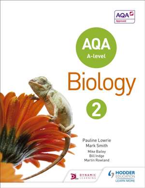 AQA A Level Biology Student Book 2 de Pauline Lowrie