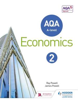 AQA A-Level Economics de Ray Powell