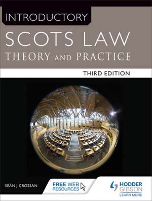 Introductory Scots Law Third Edition de SEAN CROSSAN