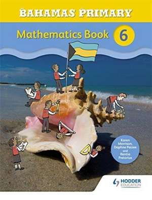 BAHAMAS PRI MATHS BK 6 de MORRISON KAREN