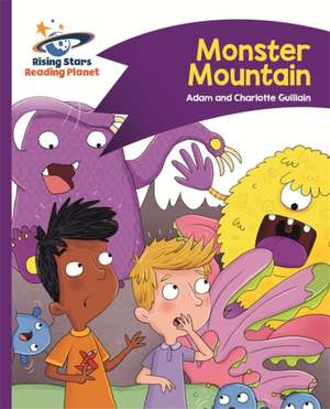 Reading Planet - Monster Mountain - Purple: Comet Street Kids de Adam Guillain