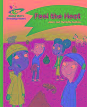 Guillain, A: Reading Planet - Feel the Heat - Blue: Comet St de Charlotte Guillain