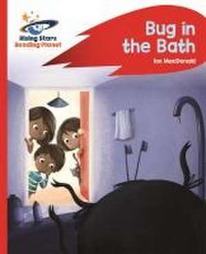 Reading Planet - Bug in the Bath - Red B: Rocket Phonics de Ian Macdonald