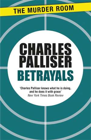 Betrayals de Charles Palliser