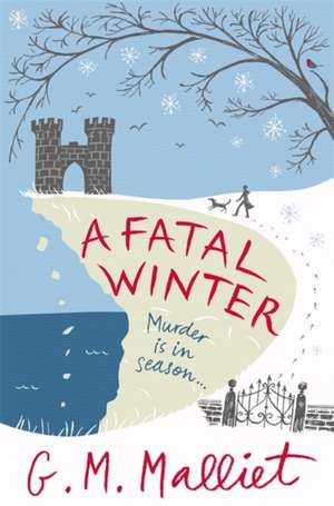 A Fatal Winter de G. M. Malliet