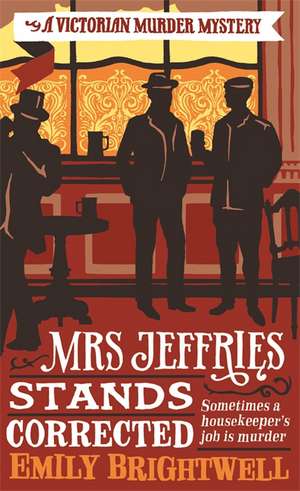 Mrs Jeffries Stands Corrected de Emily Brightwell