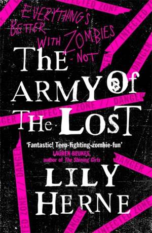 Herne, L: The Army Of The Lost de Lily Herne