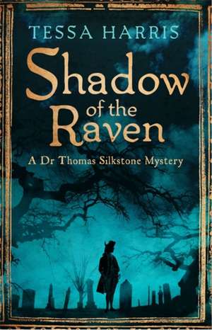 Harris, T: Shadow of the Raven de Tessa Harris