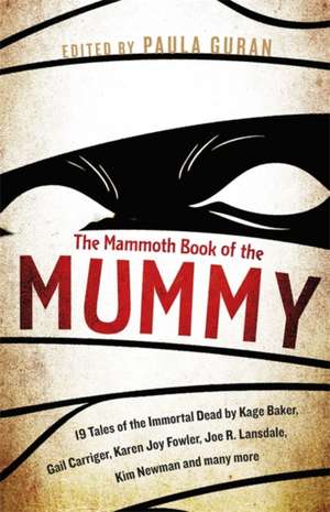 Guran, P: The Mammoth Book Of the Mummy de Paula Guran