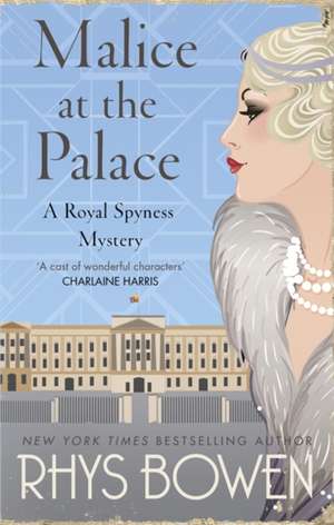 Bowen, R: Malice at the Palace de Rhys Bowen