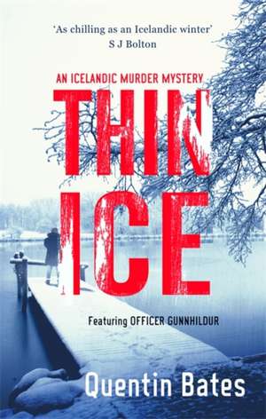 Thin Ice de Quentin Bates