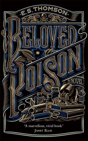 Beloved Poison de E. S. Thomson