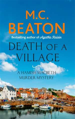 Death of a Village de M. C. Beaton